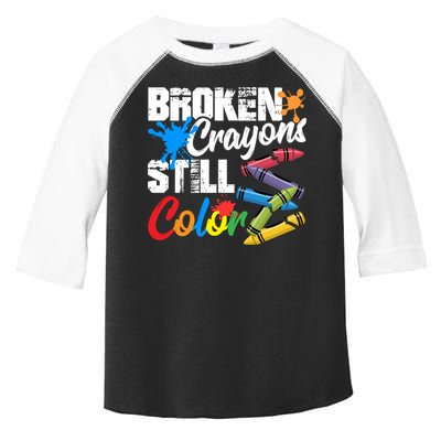 Broken Crayons Still Colortal Health Awareness Toddler Fine Jersey T-Shirt