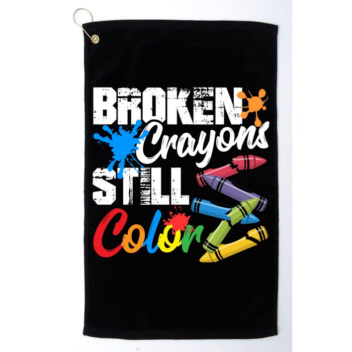 Broken Crayons Still Colortal Health Awareness Golf Towel