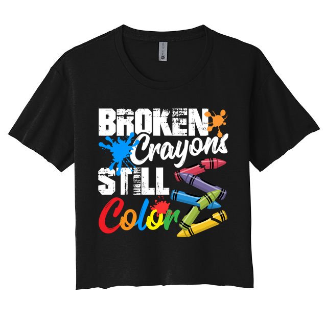 Broken Crayons Still Colortal Health Awareness Crop Top