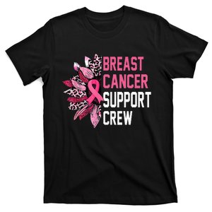 Breast Cancer Support Crew Sunflower Pink Breast Cancer T-Shirt