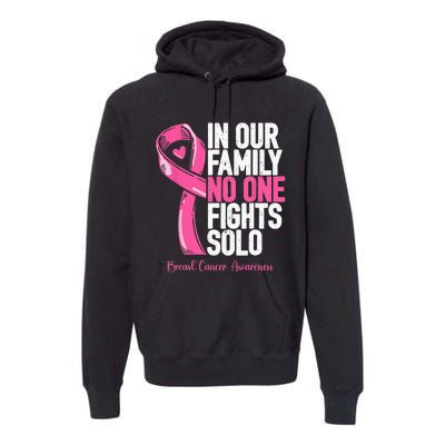 Breast Cancer Support Pink Family Breast Cancer Awareness Premium Hoodie