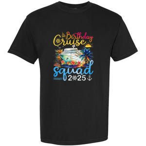 Birthday Cruise Squad 2025 Family Cruise Vacation Birthday Garment-Dyed Heavyweight T-Shirt