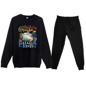 Birthday Cruise Squad 2025 Family Cruise Vacation Birthday Premium Crewneck Sweatsuit Set