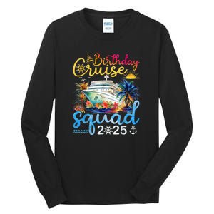 Birthday Cruise Squad 2025 Family Cruise Vacation Birthday Tall Long Sleeve T-Shirt