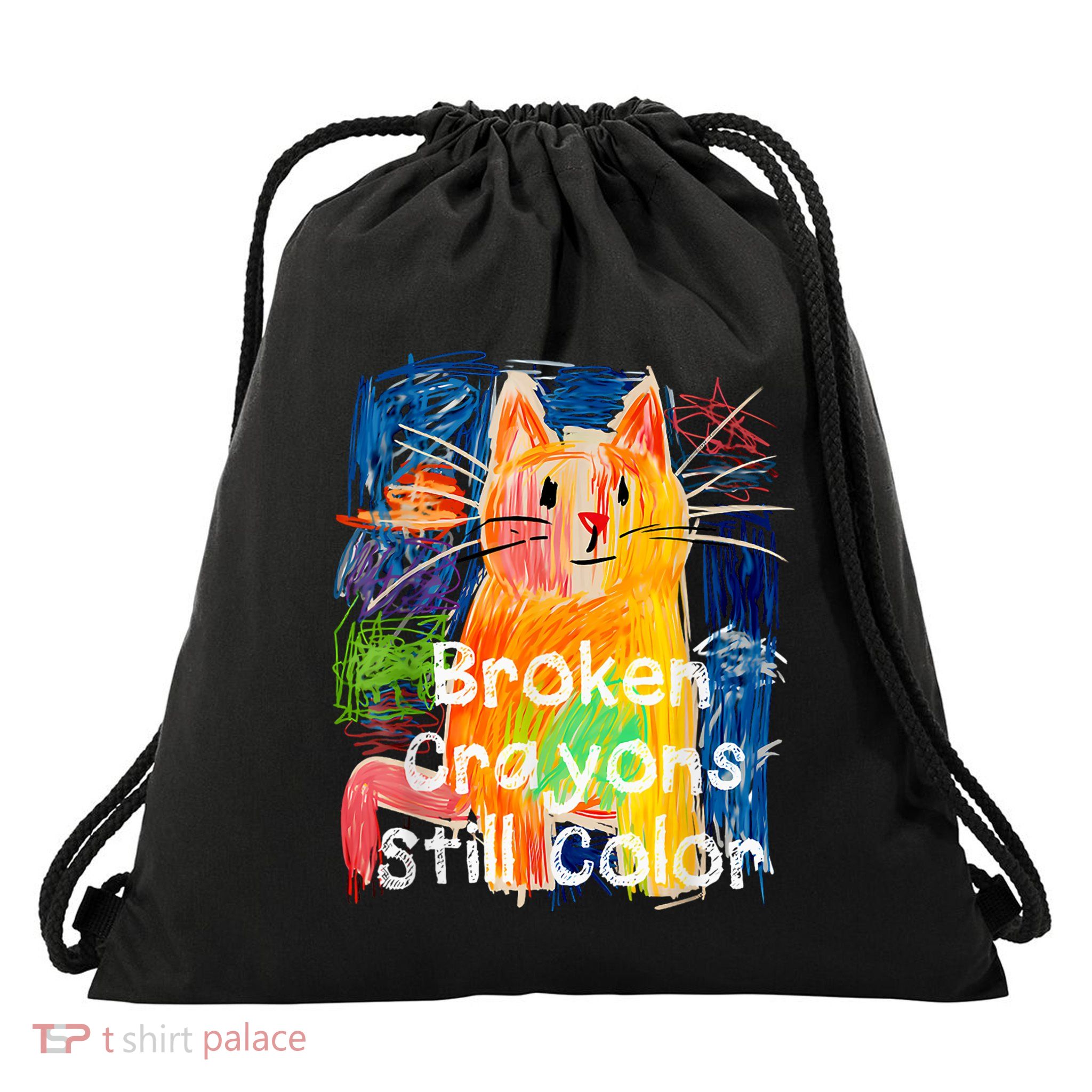 Broken Crayons Still Color Cat Teacher Drawstring Bag