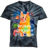 Broken Crayons Still Color Cat Teacher Kids Tie-Dye T-Shirt