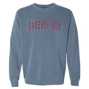 Bakersfield California Souvenir Vacation College Style Red Garment-Dyed Sweatshirt