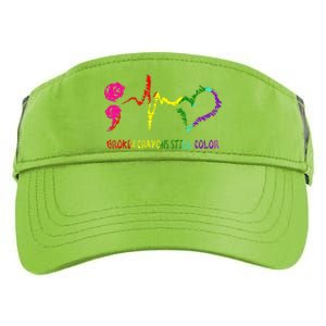 Broken Crayons Still Color Mental Health Awareness Semicolon Adult Drive Performance Visor