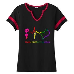 Broken Crayons Still Color Mental Health Awareness Semicolon Ladies Halftime Notch Neck Tee