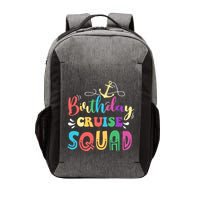 Birthday Cruise Squad Lover Happy To Me Captain King Queen Meaningful Gift Vector Backpack