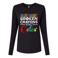 Broken Crayons Still Color Mental Health Awareness Supporter Womens Cotton Relaxed Long Sleeve T-Shirt