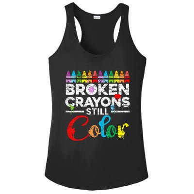 Broken Crayons Still Color Mental Health Awareness Supporter Ladies PosiCharge Competitor Racerback Tank