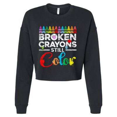 Broken Crayons Still Color Mental Health Awareness Supporter Cropped Pullover Crew