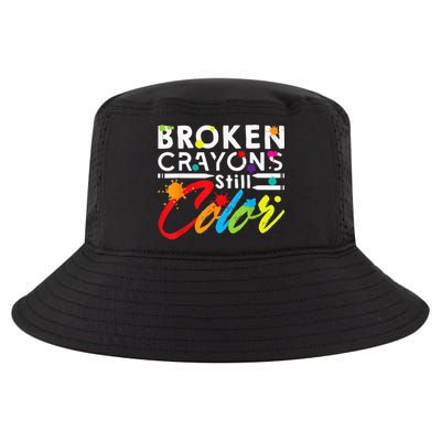 Broken Crayons Still Color Mental Health Awareness Cool Comfort Performance Bucket Hat