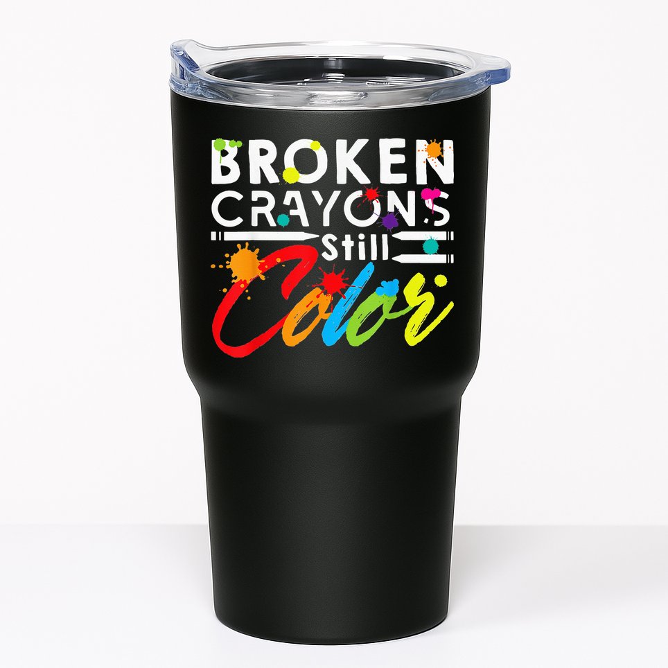Broken Crayons Still Color Mental Health Awareness Tumbler