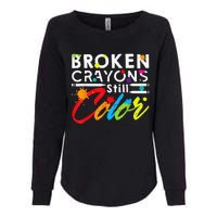 Broken Crayons Still Color Mental Health Awareness Womens California Wash Sweatshirt