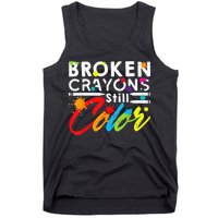 Broken Crayons Still Color Mental Health Awareness Tank Top