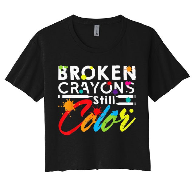 Broken Crayons Still Color Mental Health Awareness Crop Top