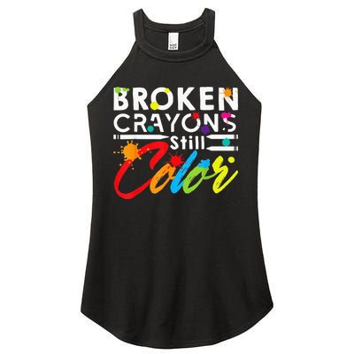 Broken Crayons Still Color Mental Health Awareness Women's Perfect Tri Rocker Tank