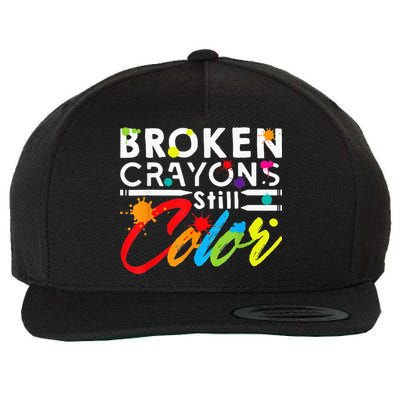 Broken Crayons Still Color Mental Health Awareness Wool Snapback Cap