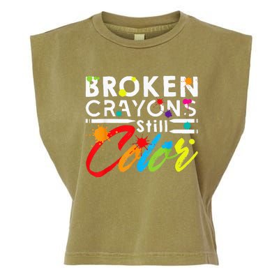 Broken Crayons Still Color Mental Health Awareness Garment-Dyed Women's Muscle Tee