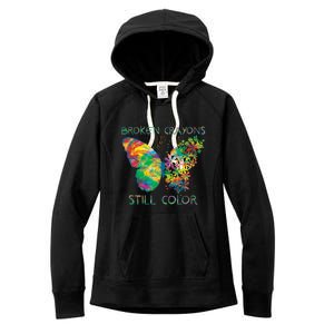 Broken Crayons Still Colors Tal Health Awareness Great Gift Women's Fleece Hoodie