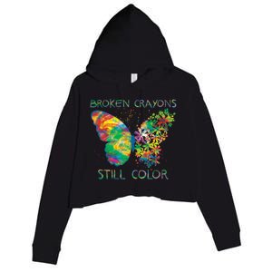 Broken Crayons Still Colors Tal Health Awareness Great Gift Crop Fleece Hoodie