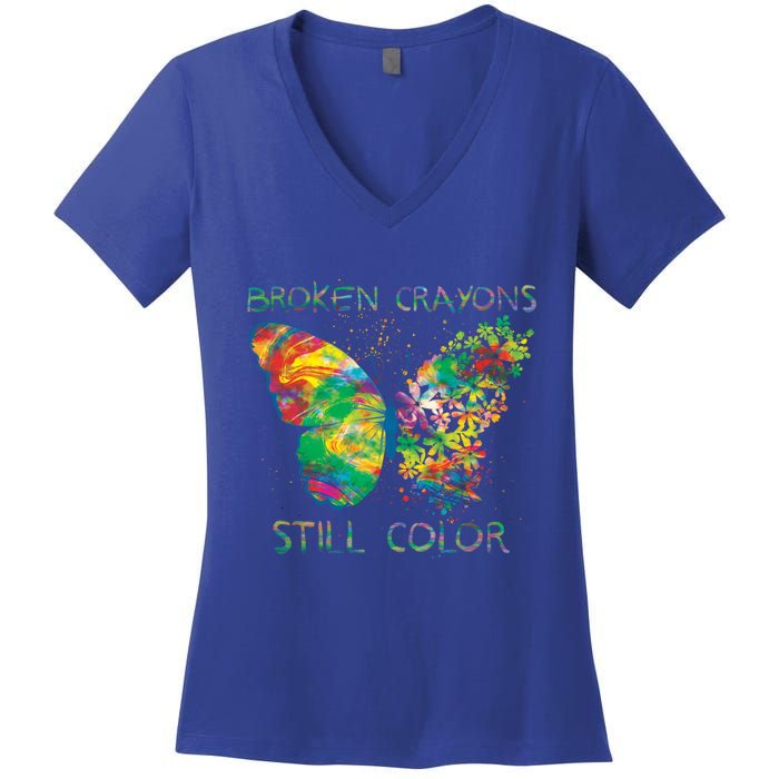 Broken Crayons Still Colors Tal Health Awareness Great Gift Women's V-Neck T-Shirt