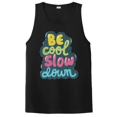 Be Cool Slow Down PosiCharge Competitor Tank