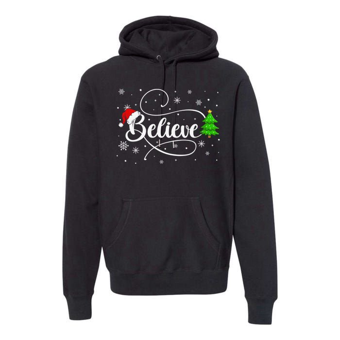 Believe Christmas Santa Holiday Premium Hoodie