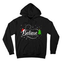 Believe Christmas Santa Holiday Tall Hoodie