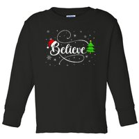 Believe Christmas Santa Holiday Toddler Long Sleeve Shirt