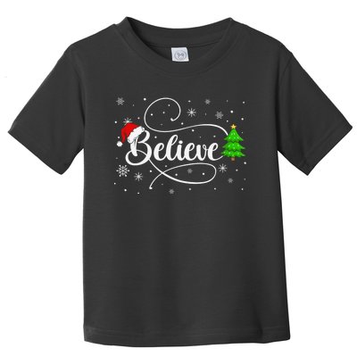 Believe Christmas Santa Holiday Toddler T-Shirt