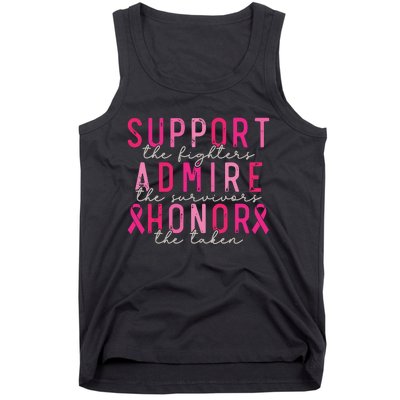 Breast Cancer Support The Fighters Admire The Survivors Tank Top