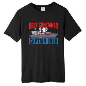 Best Container Ship Captain Ever Maritime Cargo Ship Gift Tall Fusion ChromaSoft Performance T-Shirt