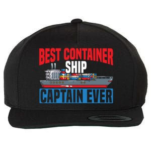 Best Container Ship Captain Ever Maritime Cargo Ship Gift Wool Snapback Cap