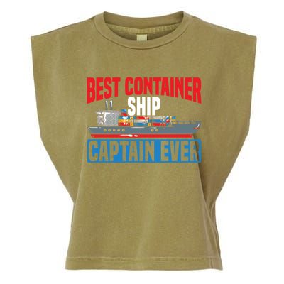 Best Container Ship Captain Ever Maritime Cargo Ship Gift Garment-Dyed Women's Muscle Tee