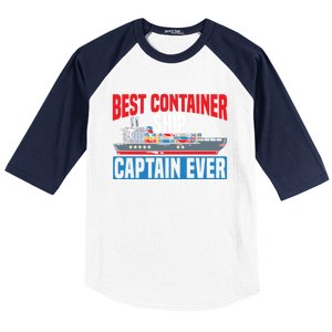 Best Container Ship Captain Ever Maritime Cargo Ship Gift Baseball Sleeve Shirt