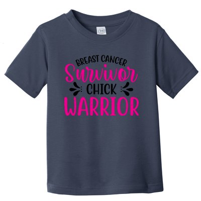 Breast Cancer Survivor Chick Warrior Toddler T-Shirt