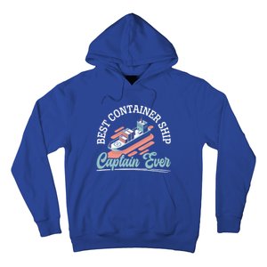 Best Container Ship Captain Ever Maritime Cargo Ship Gift Hoodie