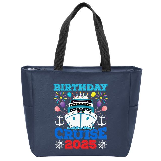 Birthday Cruise Squad 2025 Family Birthday Party Vacation Zip Tote Bag