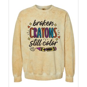 Broken Crayons Still Color Mental Health Matters Quote Colorblast Crewneck Sweatshirt