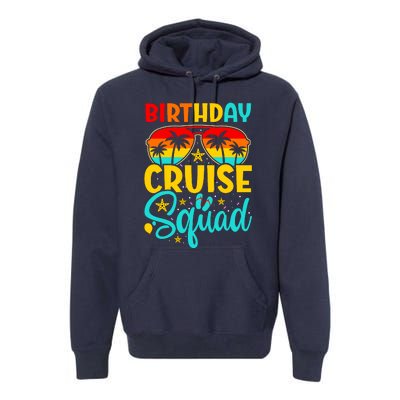 Birthday Cruise Squad Cruising Vacation Funny Crew Premium Hoodie