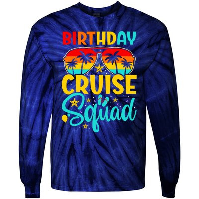 Birthday Cruise Squad Cruising Vacation Funny Crew Tie-Dye Long Sleeve Shirt