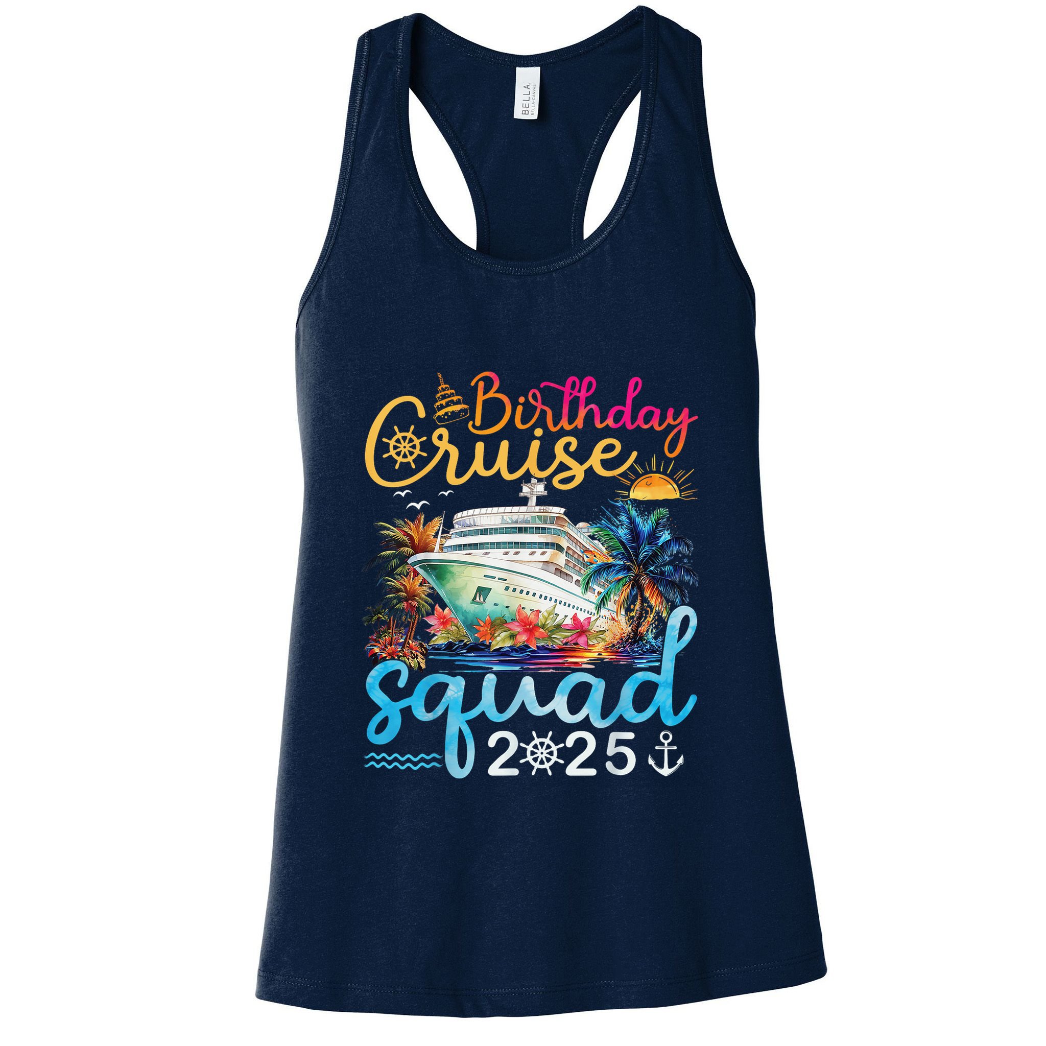 Birthday Cruise Squad 2025 Family Cruise Vacation Birthday Womens Tank Top