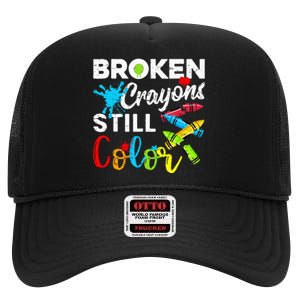 Broken Crayons Still Color High Crown Mesh Back Trucker Hat