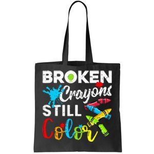 Broken Crayons Still Color Tote Bag