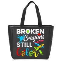 Broken Crayons Still Color Zip Tote Bag