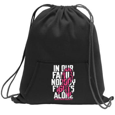 Breast Cancer Support Pink Family Breast Cancer Awareness  Sweatshirt Cinch Pack Bag