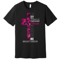 Breast Cancer Survivor Gifts Christian Pink Ribbon Mom Premium T-Shirt